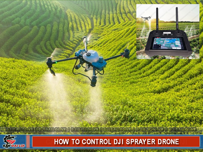 Cách điều khiển máy bay phun thuốc DJI an toàn và hiệu quả