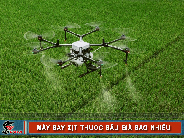 Máy bay xịt thuốc nông nghiệp giá bao nhiêu